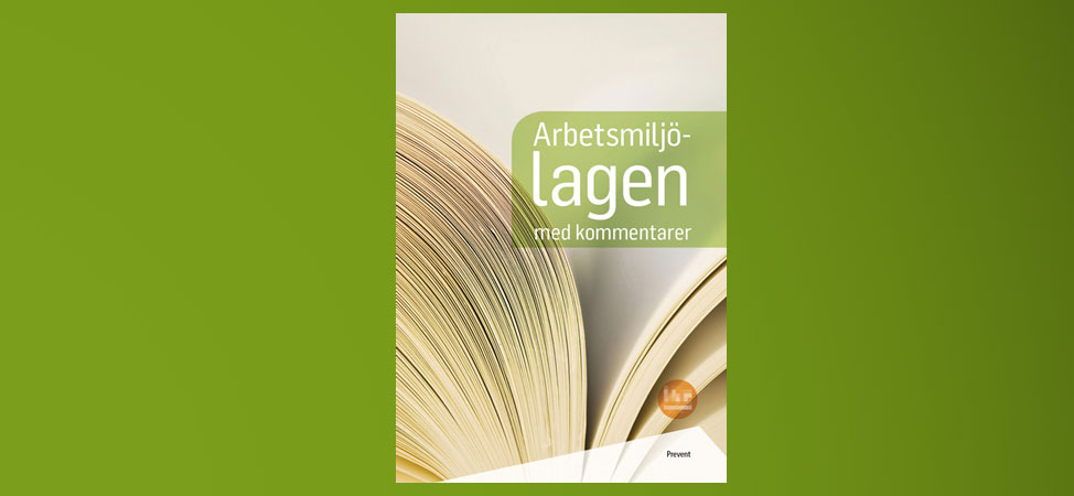 laguppfyllnad inom arbetsmiljöområdet